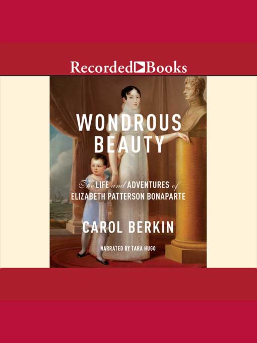 Title details for Wondrous Beauty by Carol Berkin - Wait list